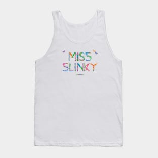 Miss Slinky - Tropical wordart Tank Top